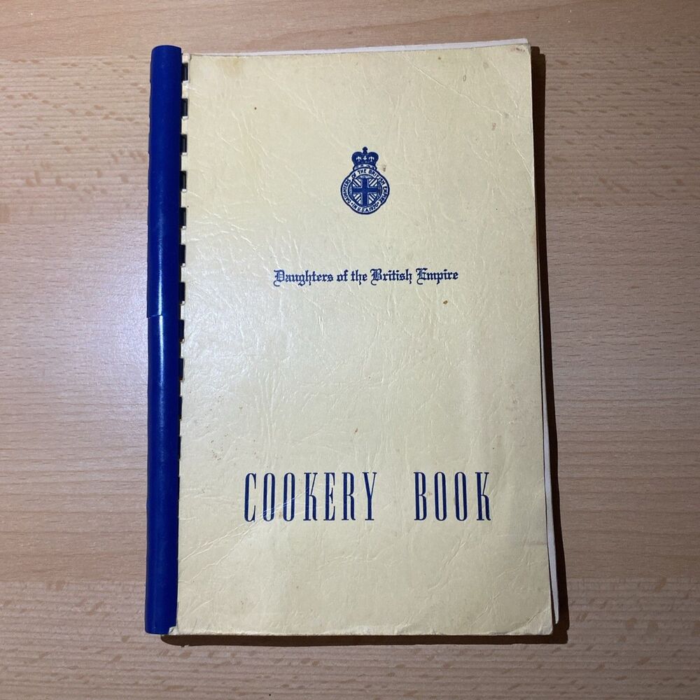 Daughters of the British Empire in the State of Texas Cookery Book